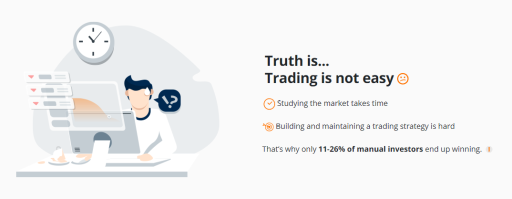 Truth is... Trading is not easy